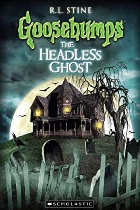 Goosebumps: The Headless Ghost